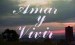 Amar y vivir