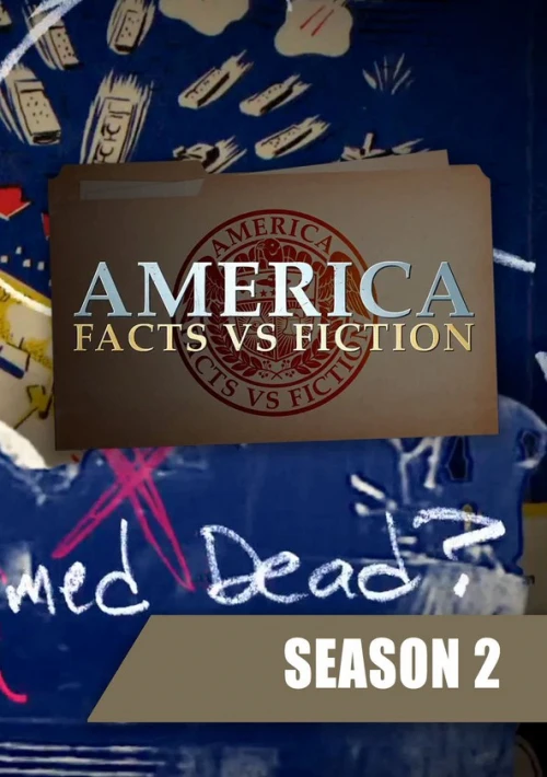 Poster  de la temporada 2 de America: Facts vs. Fiction
