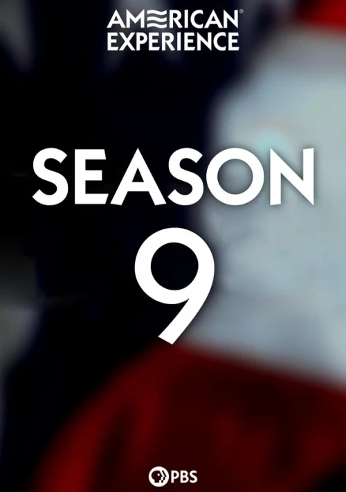 Poster  de la temporada 9 de American Experience