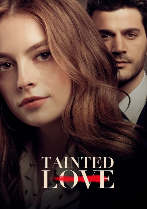 Poster  de la temporada 1 de Tainted Love