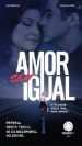 Amor sem Igual