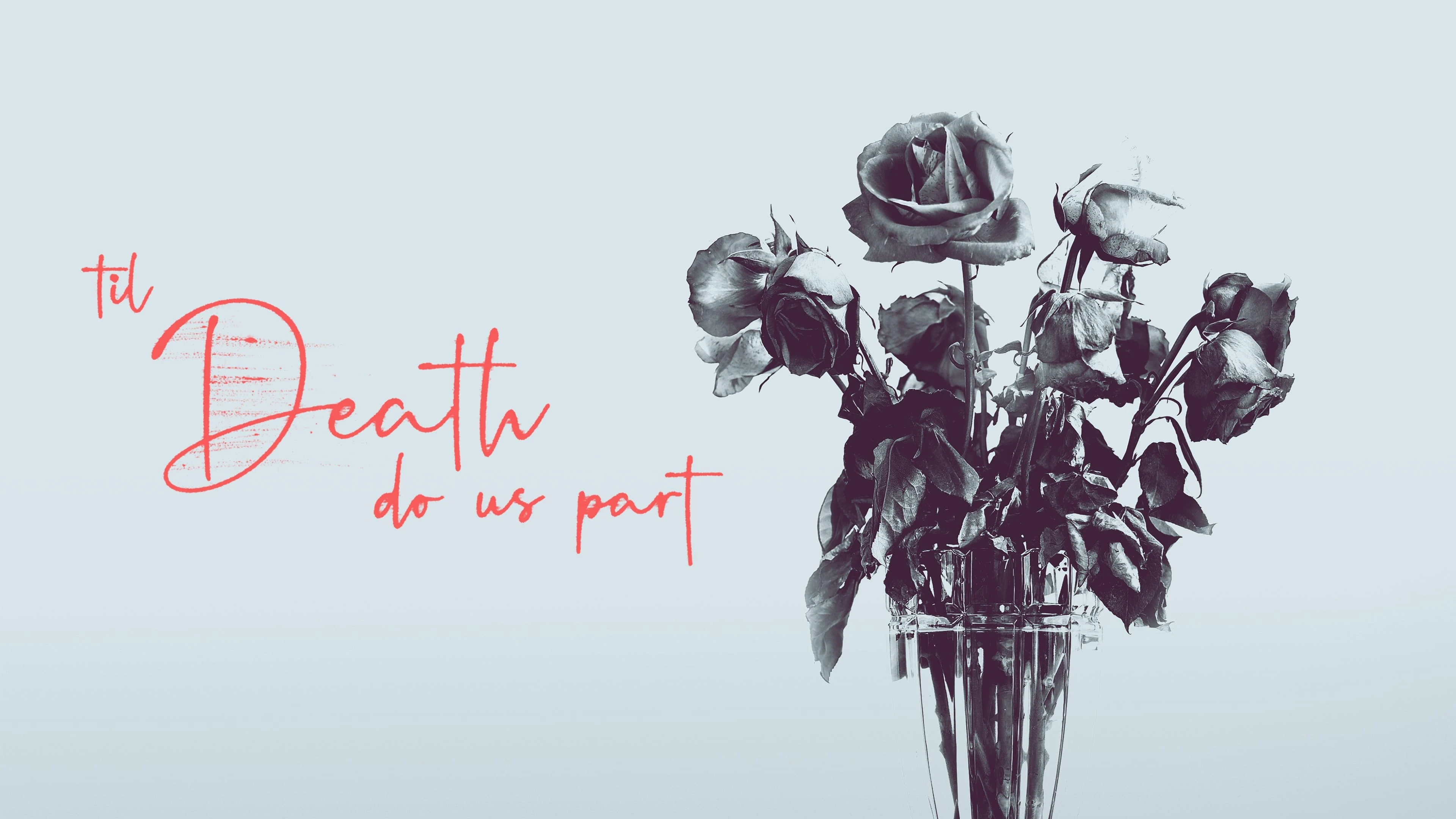 Foto de Til Death Do Us Part