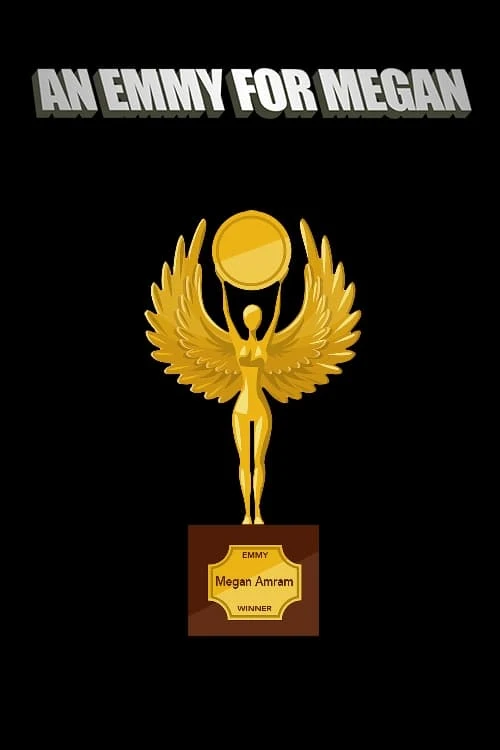 Poster  de An Emmy for Megan