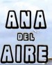 Ana del aire