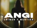 Foto de Angi: crimen y mentira