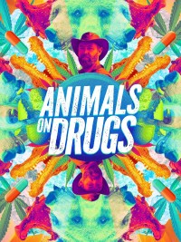 Serie Animals on Drugs