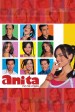 ¡Anita, No Te Rajes!