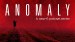 Anomaly