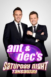 Serie Ant & Dec's Saturday Night Takeaway