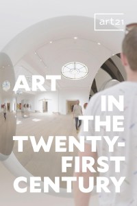 Art21: Art in the Twenty-First Century