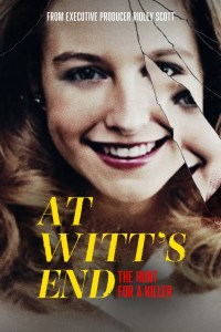 Serie At Witt's End: The Hunt for a Killer