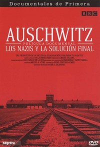 Serie Auschwitz: The Nazis and the Final Solution