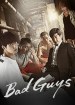 Bad Guys