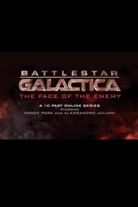 Serie Battlestar Galactica: The Face of the Enemy