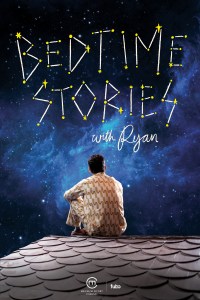 Bedtime Stories with Ryan