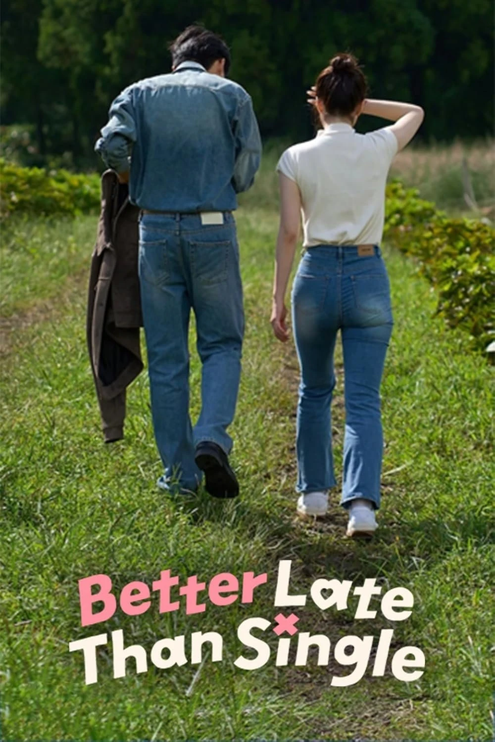 Poster  de Better Late Than Single en inglés