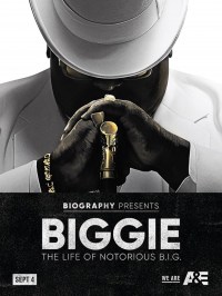 Serie Biggie: The Life of Notorious B.I.G.