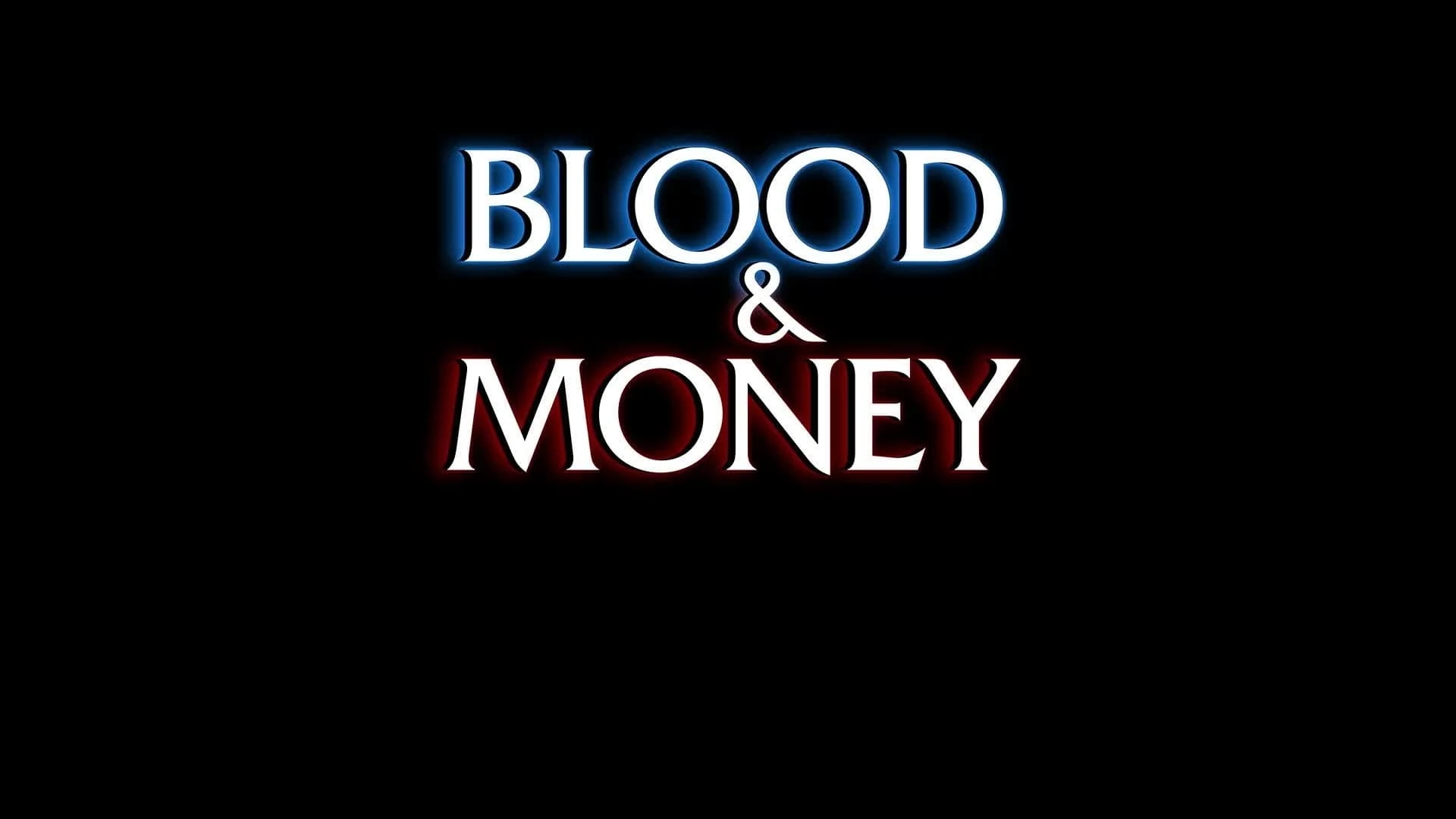 Foto de Blood & Money