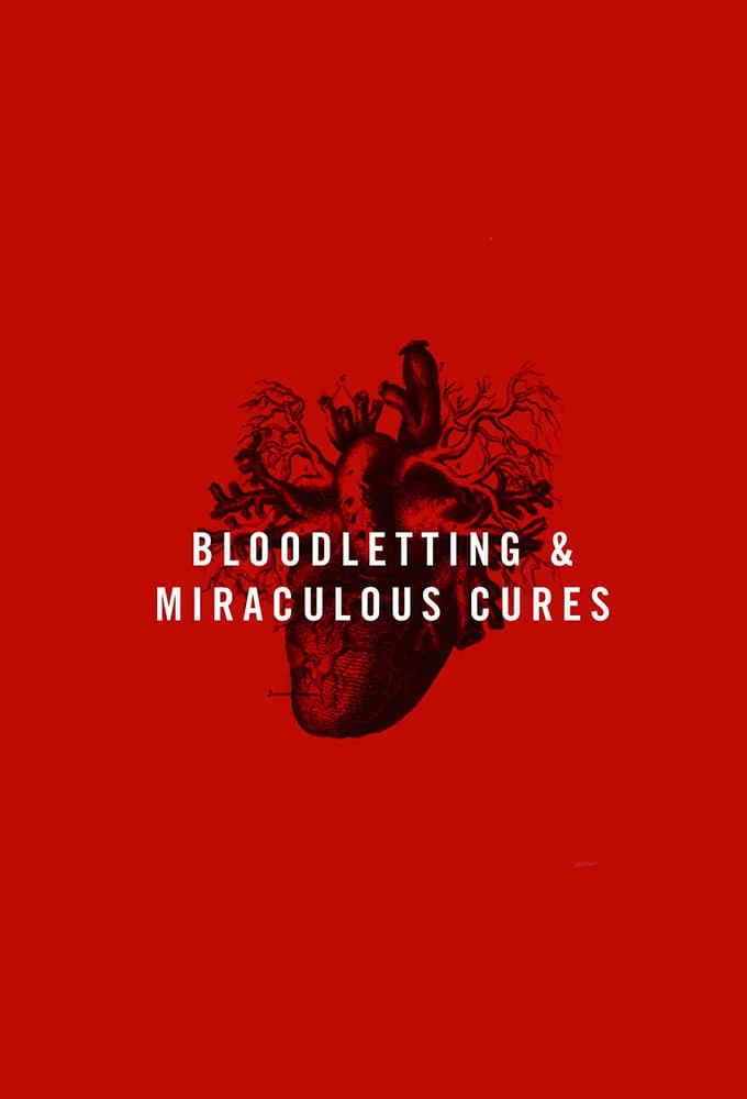Poster  de Bloodletting & Miraculous Cures en inglés