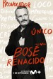 Bosé Renacido