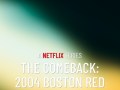 Foto de Boston Red Sox: La remontada de 2004