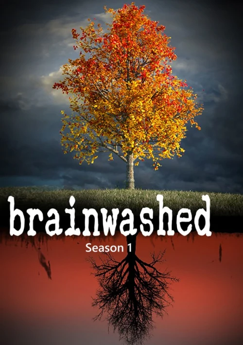 Poster  de la temporada 1 de Brainwashed