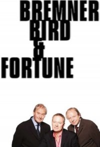 Serie Bremner, Bird and Fortune