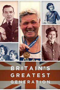 Serie Britain's Greatest Generation