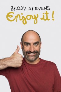 Serie Brody Stevens: Enjoy It!