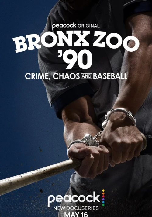 Poster  de la temporada 1 de Bronx Zoo '90: Crime, Chaos and Baseball