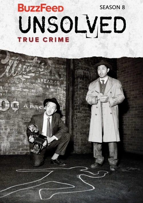 Poster  de la temporada 8 de Buzzfeed Unsolved: True Crime