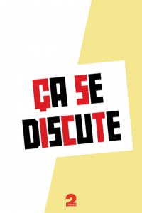 Serie Ça se discute