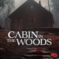 Serie Cabin in the Woods