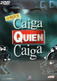 Serie Caiga quien caiga