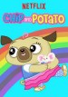 Chip and Potato: Chip's Holiday