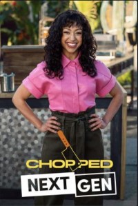 Serie Chopped Next Gen