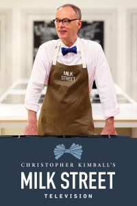 Serie Christopher Kimball's Milk Street Television