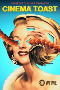 Serie Cinema Toast