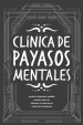 Clínica de Payasos Mentales