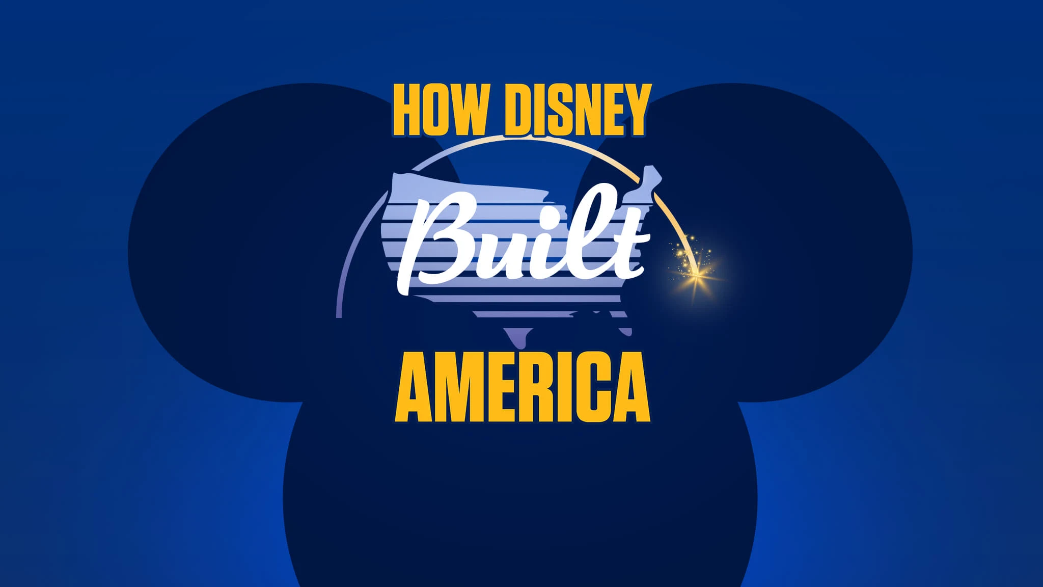 Foto de How Disney Built America