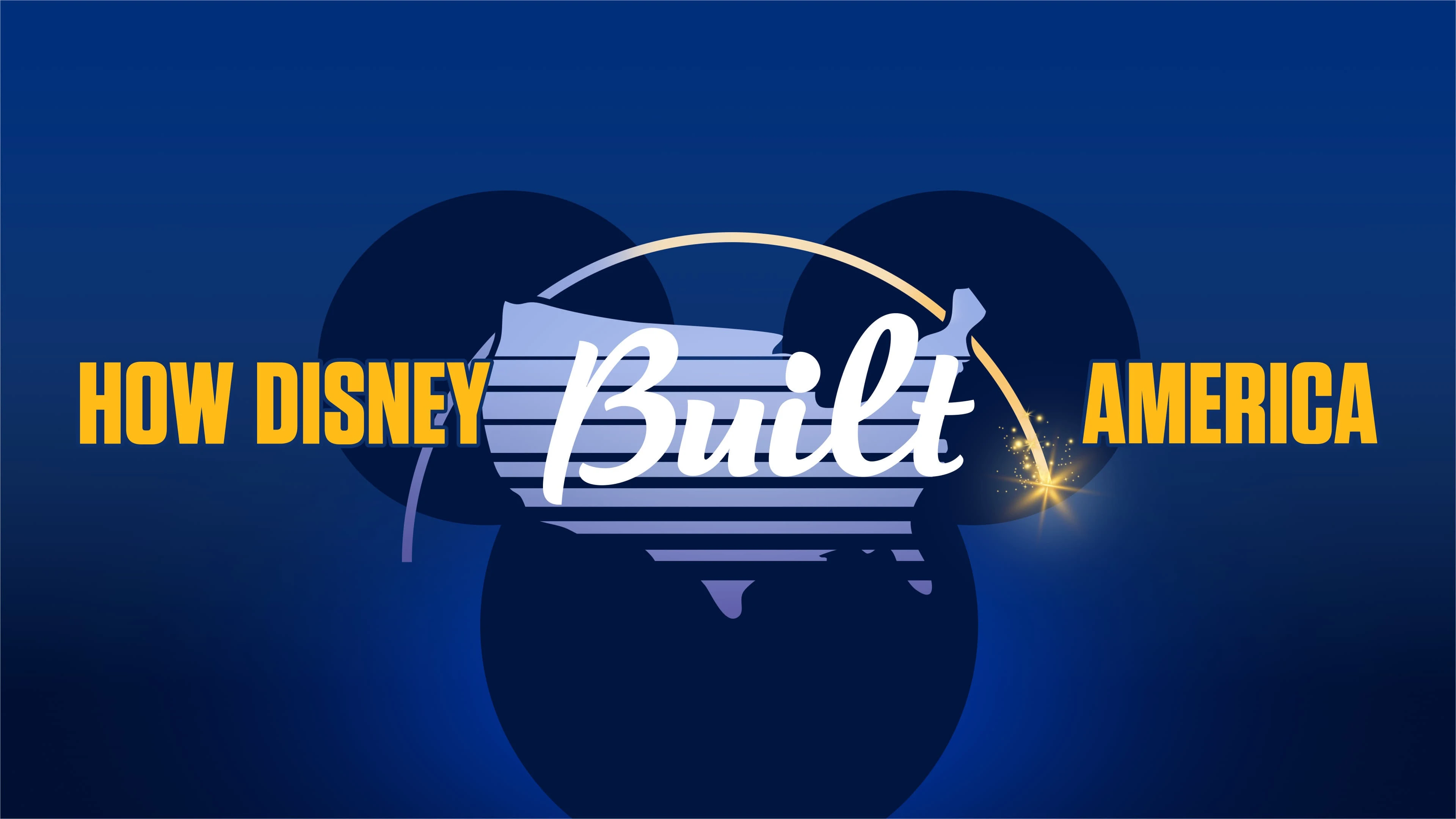 Foto de How Disney Built America