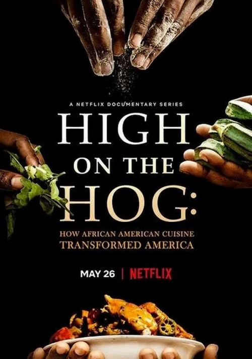 Poster  de la temporada 2 de High on the Hog: How African American Cuisine Transformed America