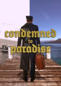 Serie Condemned to Paradise