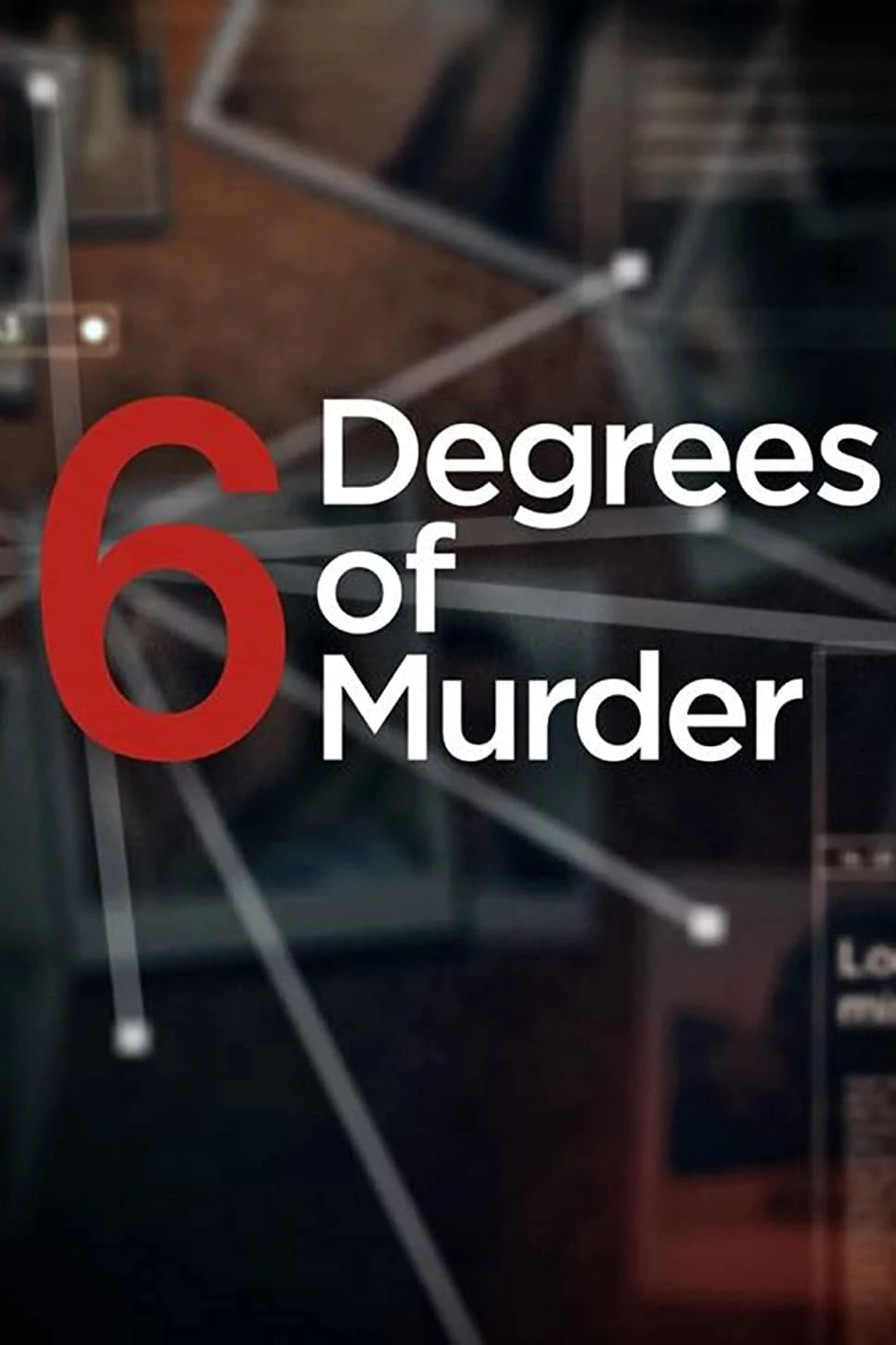 Poster  de Six Degrees of Murder en inglés