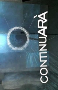 Serie Continuarà...