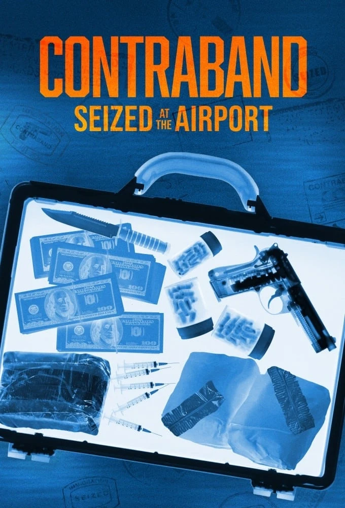 Poster  de Contraband: Seized at the Airport en inglés