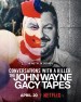 Conversaciones con asesinos: Las cintas de John Wayne Gacy