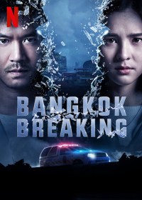 Serie Bangkok Breaking