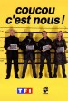 Coucou c'est nous!