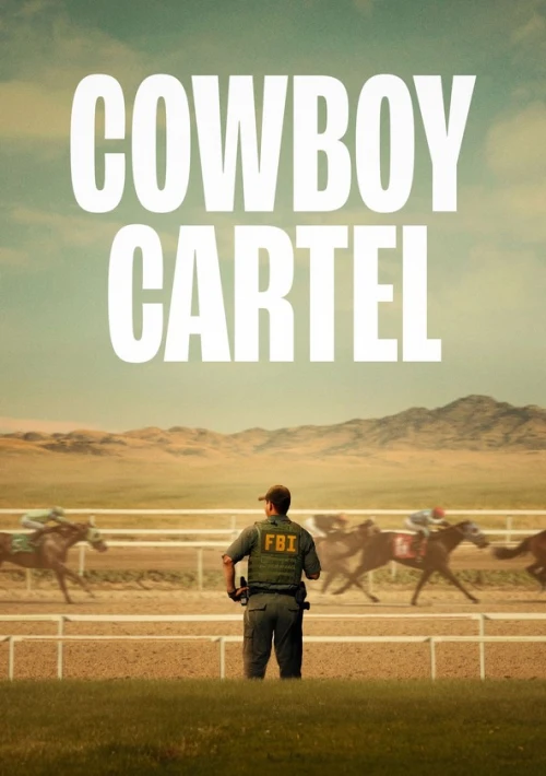 Poster  de la temporada 1 de Cowboy Cartel